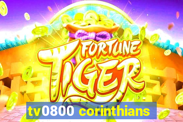 tv0800 corinthians